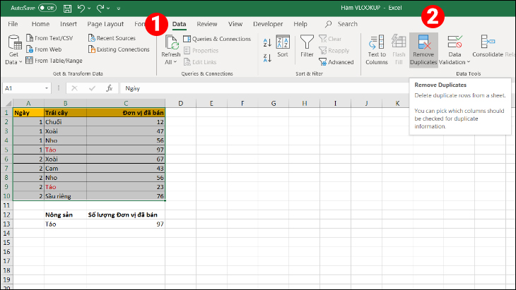 Sử dụng chức năng Remove Duplicates để loại bỏ giá trị trùng lặp