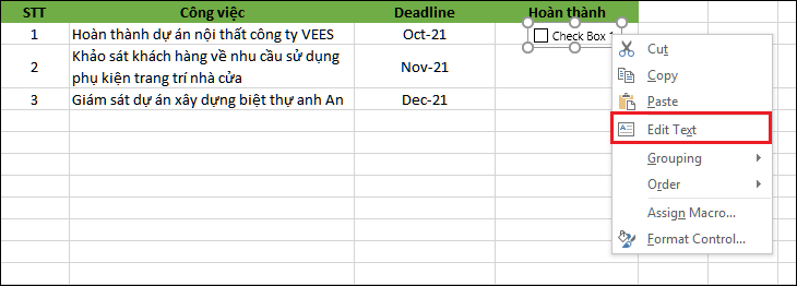 Nếu bạn muốn thay đổi tên checkbox, bạn nhấn chuột phải vào checkbox. Sau đó chọn Edit Text