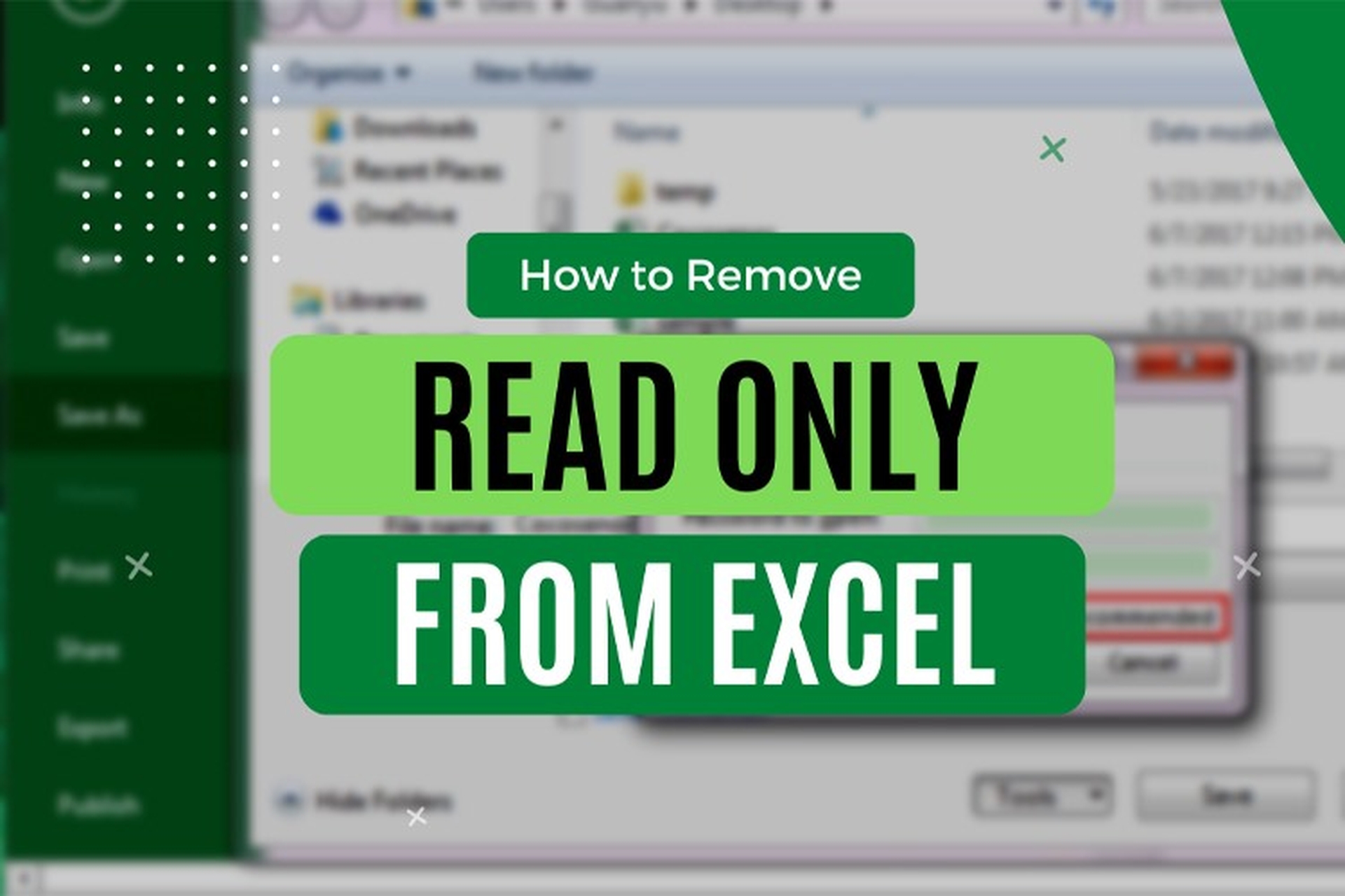 Cách gỡ bỏ chế độ read only trong Excel đơn giản nhất